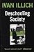 Deschooling Society