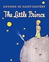 The Little Prince by Antoine de Saint-Exupéry