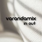 VARANDAMIX IN OUT