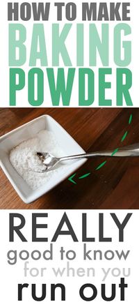 How to make your own baking powder for when you run out!