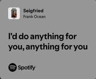 #Frankocean#blond#seigfried#spotify#lyrics