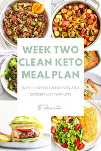 Week Two Clean Keto Meal Plan - The Bettered Blondie