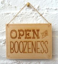 Open for Boozeness Saloon Wood Art