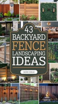 Get inspired with these 43 backyard fence landscaping ideas! Explore wooden panels, lush greenery, vertical gardens, and ambient lighting to transform your outdoor space. Perfect for creating privacy and adding style to any backyard! 🌳🏡 #FenceLandscaping #OutdoorLiving #BackyardInspiration