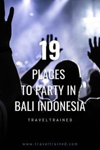 A complete travel guide to Bali Nightlife and everything you need to know about best nightclubs, bars and pubs in Kuta, Ubud, Seminyak, Uluwatu and Canggu. #bali #nightlife #balinightlife #nightclubs #indonesia #southeastasia #kuta #ubud