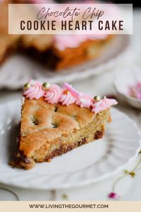 This Chocolate Chip Cookie Heart Cake features the soft-yet-chewy texture of a baked-to-perfection cookie!