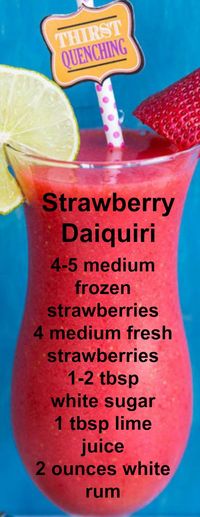 Strawberry Daiquiri ~ Easy, Fresh and delcious.