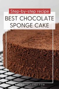 Soft and light, this easy chocolate sponge cake recipe is a must-have in your recipe collection. Learn all the top tips and tricks for guaranteed success every time you bake the perfect chocolate Genoise from scratch. | www.bakinglikeachef.com