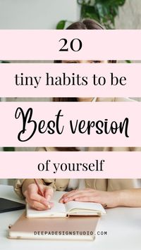 Good habits to become the best self and change your life. How to be better version of yourself. Life improvement tips to start a new life, tips on how to better yourself motivation. how to become the best version of myself. best version of yourself habits. Check out these small habits for better life and become successful