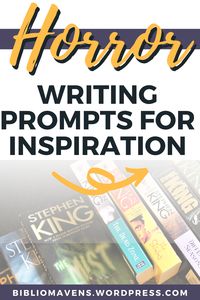 Everyone loves a good spooky horror story. These prompts include creative ideas featuring murder, ghosts, hauntings, and suspenseful thriller themes. Find dialogue, scene starters, and plot prompts to help add a little horror to your next writing project. More genres and prompts on our blog!