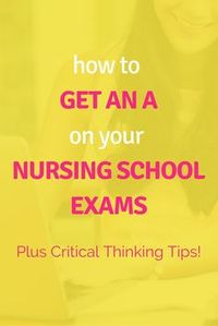 1) try to get an A on a nursing exam.But first I have to apply to nursing school and get in.I will apply to tech and covenant nursing school. I'll hope and pray that I get into one.