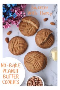 Delicious treats are sweeter with honey, try this no-bake peanut butter cookie recipe.