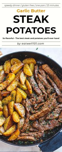 Garlic Butter Steak and Potatoes Skillet - #eatwell101 #recipe - This easy one-pan recipe is SO simple, and SO flavorful. The best steak and potatoes you'll ever have! #Garlic #Butter #Steak and #Potatoes #Skilletrecipe #onepan - #recipe by #eatwell101®