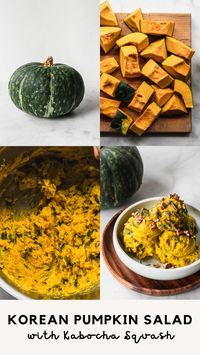 A delicious Korean side dish made with sweet, good-for-you Kabocha Squash: Korean Pumpkin Salad! Packed full of nutrition, this creamy golden mash can be served warm, cold, or at room temperature. A great side dish with Korean BBQ. Or during the holiday season!