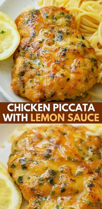 CHICKEN PICCATA WITH LEMON SAUCE