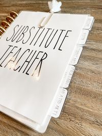 How to easily plan for a substitute teacher and create the PERFECT substitute teacher binder!