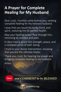 ✝️More prayers for healing, find solace at godsbless.ing.✝️ When you are seeking spiritual guidance and support in praying for your husband's physical, emotional, and spiritual healing, these 12 special prayers can provide you with the right words to express your needs and intentions.