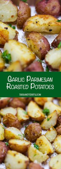 Garlic Parmesan Roasted Potatoes - Perfectly seasoned and crispy oven-roasted potatoes.