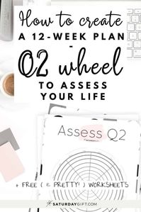 Q2 Wheel - Assess your life with the quarter two wheel of life/level 10 life worksheet {Free printable worksheet} | SaturdayGift