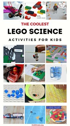 the coolest lego science activities for kids to play with and learn how to use them