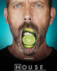 a man with a lime slice in his mouth and the words house on it's side