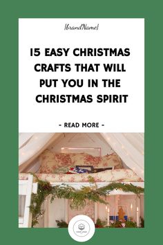 a christmas tree with the words, 15 easy christmas crafts that will put you in the christmas