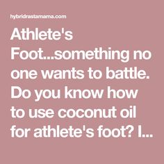 Athlete's Foot...something no one wants to battle. Do you know how to use coconut oil for athlete's foot? It is a powerhouse against tinea pedis! Learn more! Tinea Pedis, Nail Fungus Remedy, Top Treatments, Fungal Nail, Women Health Care, Athletes Foot, Living Essentials, Skin Remedies, Nail Fungus