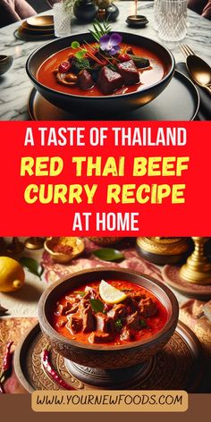 a bowl of red thai beef curry at home with text overlay that reads, a taste of thailand red thai beef curry recipe at home