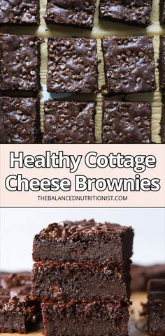 chocolate brownies stacked on top of each other with the words healthy cottage cheese brownies