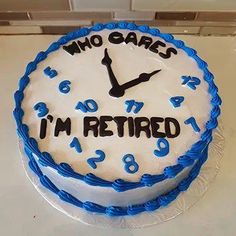 Retirement Cake Retirement Cake Decorations, Happy Retirement Decorations, Retirement Party Cakes, Cake For Dad, Teacher Cakes, Retirement Gift Ideas