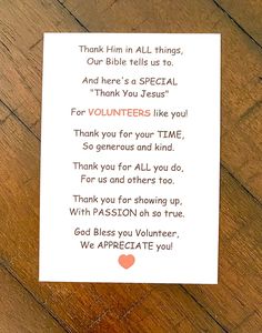 a card that says thank him all things our bible tells us to and here's a special volunteer like you