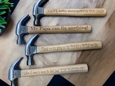 five personalized hammers with the words, i love daddy, memeswith you dad and my papa can fix anything