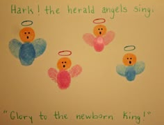 three angels with wings and halos are drawn on a white card that says, hank the herald angels sing glory to the newborn king