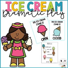 an ice cream poster with the words,'ice cream dramatic play '