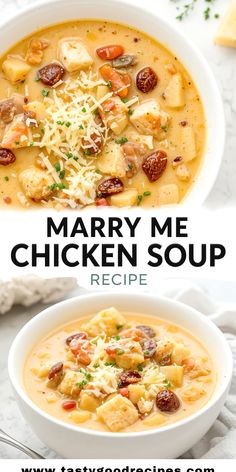 two pictures showing different types of soups with text overlay that reads mary me chicken soup recipe