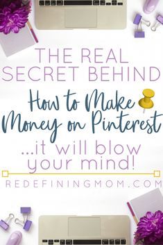 the real secret behind how to make money on pinterest