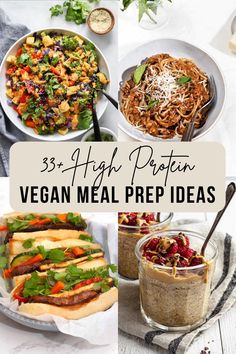 vegan meal prep ideas with text overlay that reads, 33 high protein vegan meal prep ideas