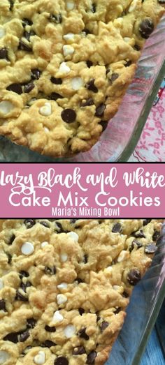 two pictures of cookies and white chocolate chips in baking pans with text overlay that reads mary black and white cake mix cookies