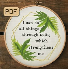 a cross stitch pattern with the words, i can do all things through site which straightens me