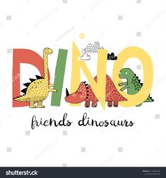 the word dino and two dinosaurs in different colors on a white background with an inscription that says