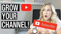 a woman holding up a sign with the words grow your channel subscibe on it