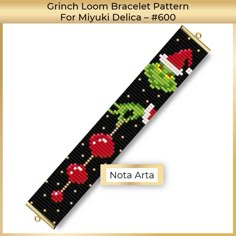 a black bracelet with red cherries on it and the words grinch loom bracelet pattern