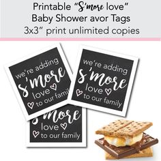 three printables for baby shower favors with the words, we're adding s'more love to our family