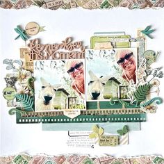 a scrapbook page with some pictures on it