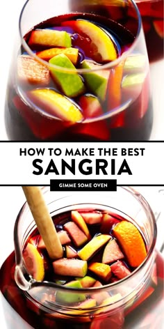 sangria in a glass bowl with the title how to make the best sangria