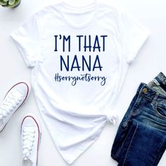 i'm that nana t - shirt with harry potter written on the front