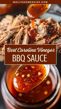 the best carolina vinegar bbq sauce is being drizzled with barbecue sauce