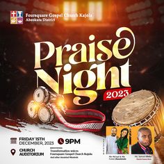 a flyer for the praise night with musical instruments and drum on it's side