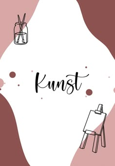 an easel and paintbrush with the words kunst on it