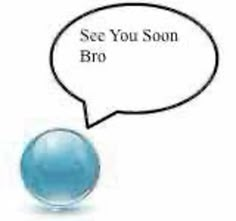 a bubble with the words see you soon and an image of a blue glass ball